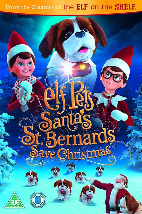 Elf Pets: Santa’s St. Bernards Save Christmas